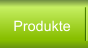 Produkte